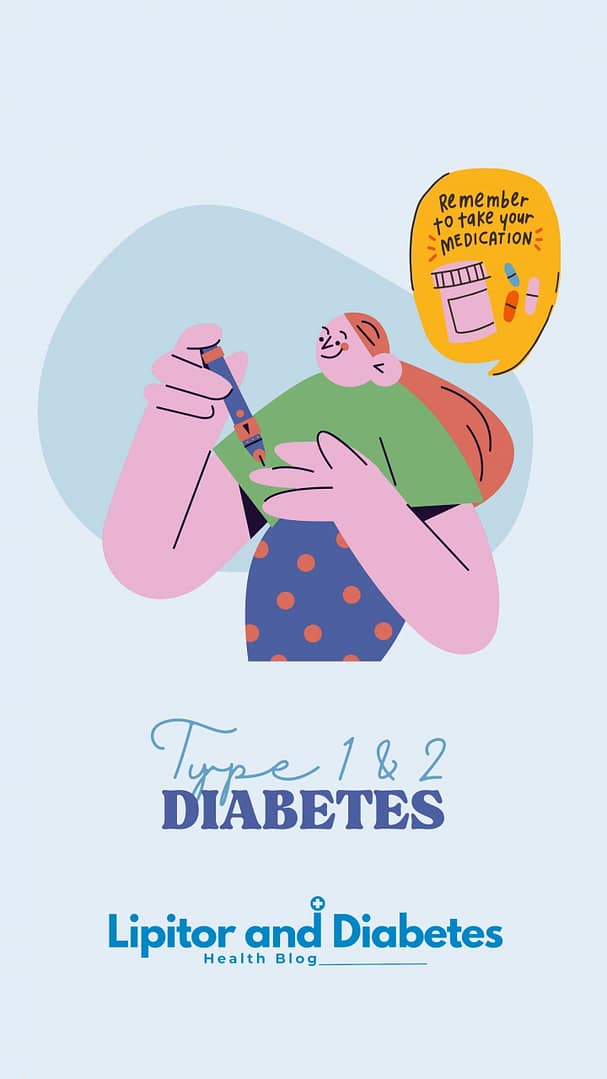 Type 1 and 2 Diabetes