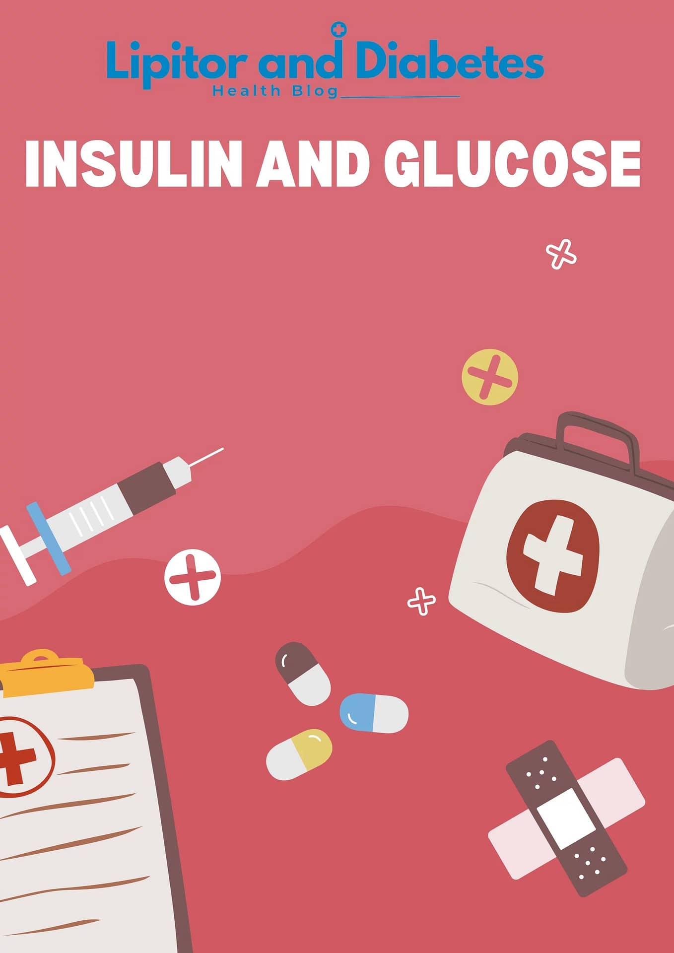 Insulin and Glucose